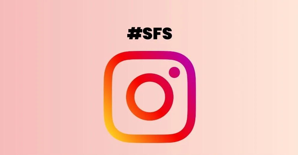 what does sfs mean in Instagram